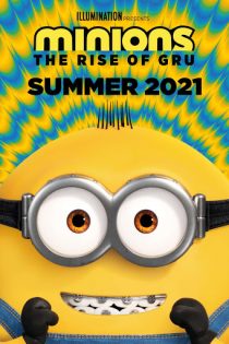 دانلود انیمیشن Minions: The Rise of Gru 2021