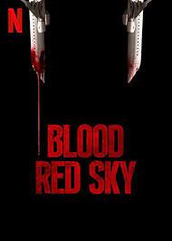دانلود فیلم Blood Red Sky 2021
