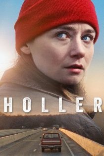 دانلود فیلم Holler 2020