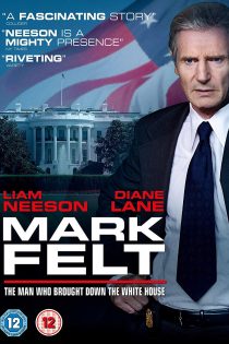 دانلود فیلم Mark Felt: The Man Who Brought Down the White House 2017