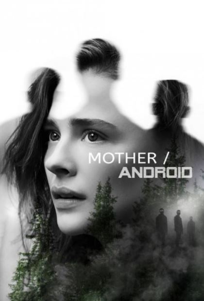 دانلود فیلم Mother Android 2021