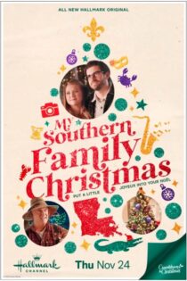 دانلود فیلم My Southern Family Christmas 2022