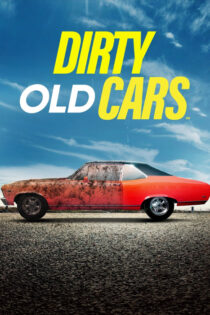 دانلود سریال Dirty Old Cars
