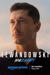 دانلود فیلم Lewandowski – Nieznany 2023