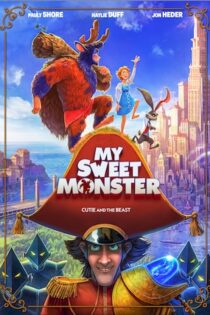 دانلود فیلم My Sweet Monster 2021