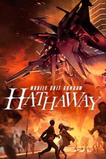 دانلود فیلم Mobile Suit Gundam: Hathaway 2021